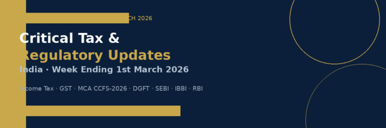 GST Income Tax MCA regulatory updates week ending 1st March 2026)