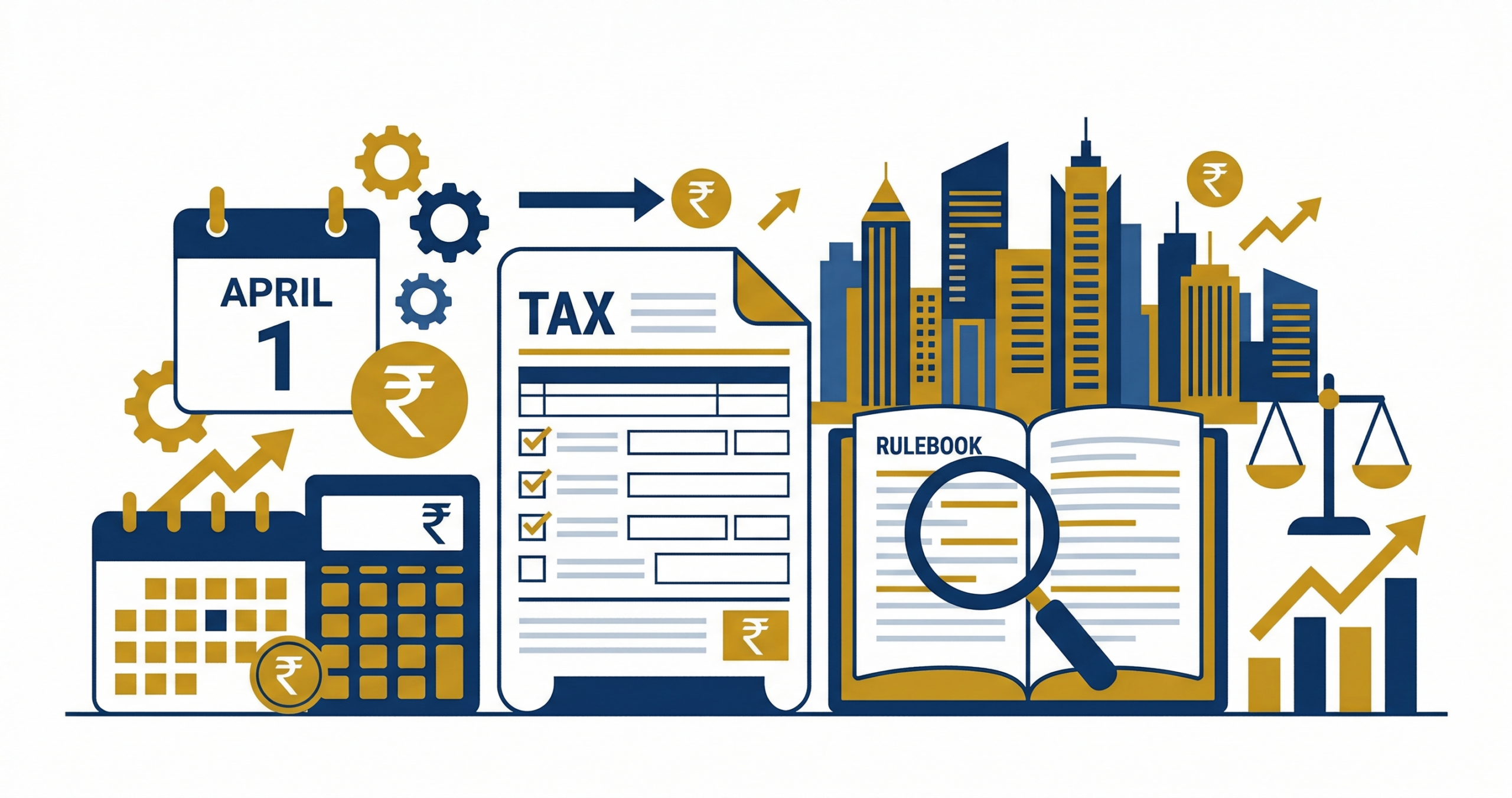 Income Tax Rules 2026 India key changes effective April 1 2026 taxpayer guide